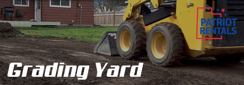 How to Correctly Grade Your Yard with a Bobcat Skid Steer